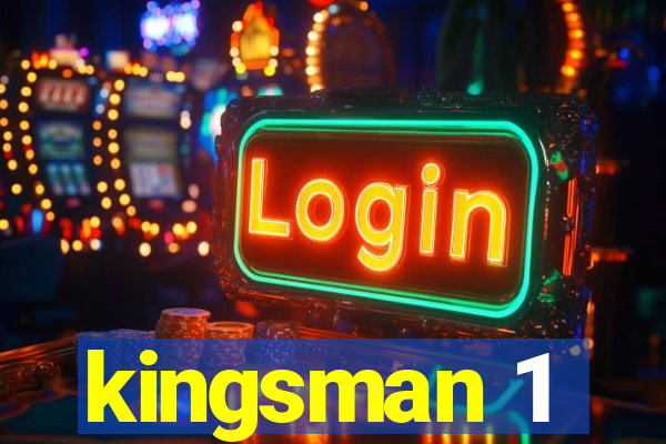 kingsman 1